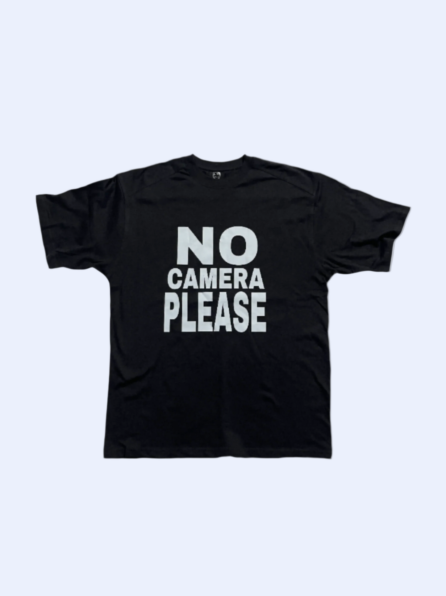 NO CAMERA PLEASE TEE